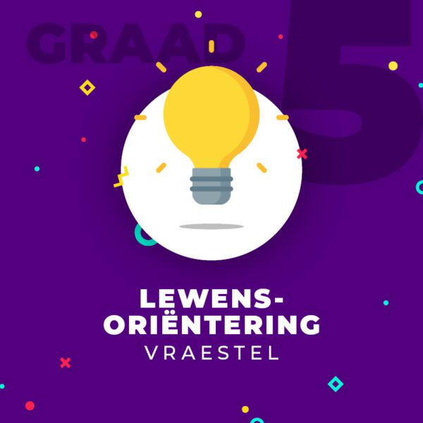 Lewensoriëntering - Junie (Gr.5)